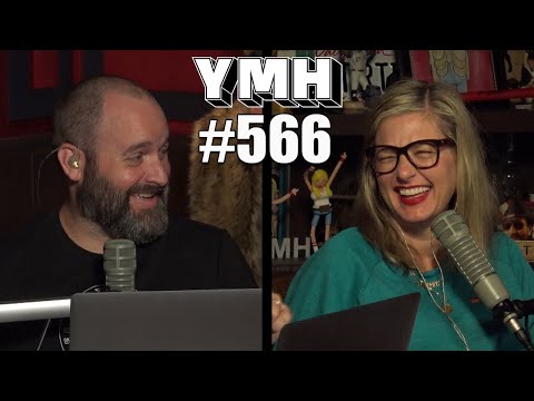 Your Mom's House Podcast - Ep. 566