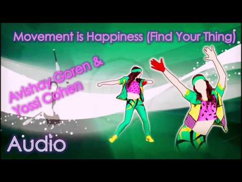 Video thumbnail for Movement is Happiness (Find Your Thing)
