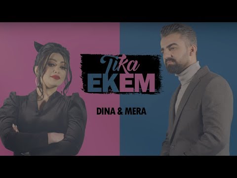 Mera Ali - Dina - Tika Ekem by Halkawt Zaher  دینا - میراعلي - تكائەكەم