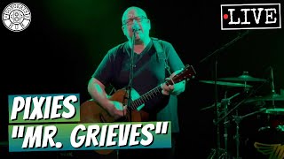 Pixies &quot;Mr. Grieves&quot; LIVE