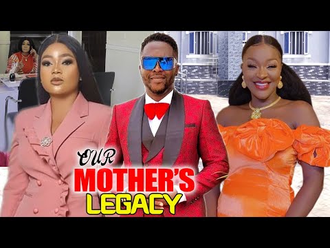 OUR MOTHER'S LEGACY 7&8 - ONNY MICHEAL/CHACHA EKE/RACHEAL OKONKWO 2022 LATEST MOVIE