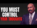 You Must Control Your Thoughts | Motivational Speech | Steve Harvey , Joel Osteen