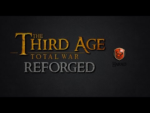 Third Age: Total War (Reforged) - HARAD FACTION OVERVIEW