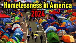 Homelessness In America: Alarming Rise Of Homeless Crisis In 2024