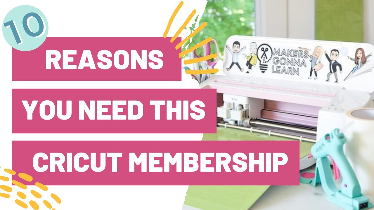 10 Reasons You Need THIS Cricut Membership