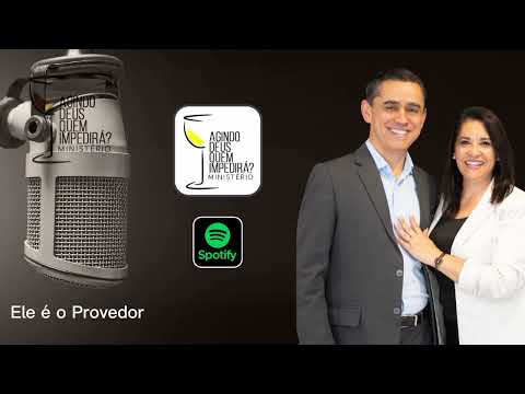 Ele é o Provedor