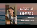 Kaarkuzhal Kadavaiye Female Cover Darini Hariharan