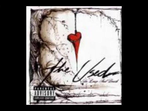 The Used - Sound Effects And Over Dramatics