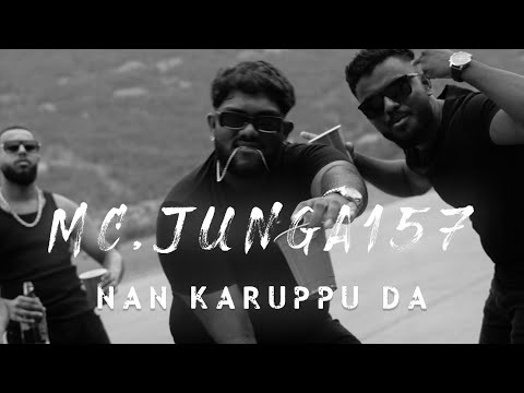 Nan Karuppu Da - Mc.junga157 (prod. by THM MUSIC)  I Tamil Rap