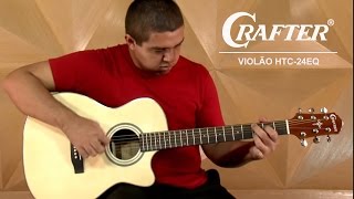 Video thumbnail for CONHEÇA O VIOLÃO HTC-24EQ DA CRAFTER by Cifra Club