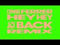 Dennis Ferrer Hey Hey Jack Back Remix Visualizer