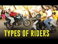 Eruma Saani | Types of Riders