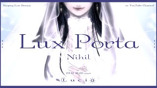 . 朝が来る / aimer - Lux Porta -Nihil- /Singing Stream【Lucia】