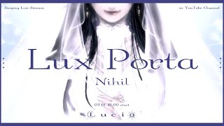 .    ウィアートル / Rionos（01:03:47 - 01:08:53） - 【#LuxPorta_Nihil】コンセプトカバーライブ配信、序章。/Singing Stream【Lucia】