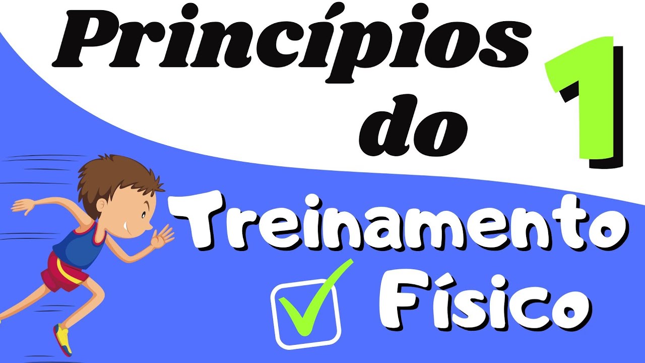 Princípios do treinamento físico 1