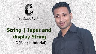 C programming Bangla Tutorial 5.183 : String | Input and display String
