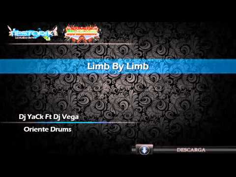 Limb By Limb - Dj YaCk Ft Dj Vega - Oriente Drums Tiestoriki Zona Djs Mex ᴴᴰ