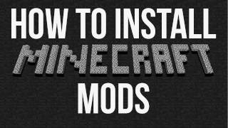 How To Install Minecraft Mods