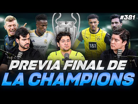 PODCAST DE PADILLA #381 — PREVIA A LA FINAL DE LA CHAMPIONS // REAL MADRID VS BORUSSIA DORTMUND