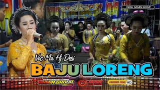 Download lagu BAJU LORENG | VOC MA HJ DESI | JAIPONGAN RMMJ NAMIN GROUP KARAWANG TERBARU mp3