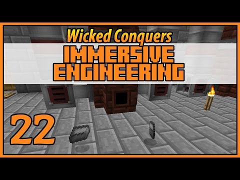 Coming Soon - Wicked Conquers Immersive Engineering - Ep 22 - [Let's Play Minecraft Mods]