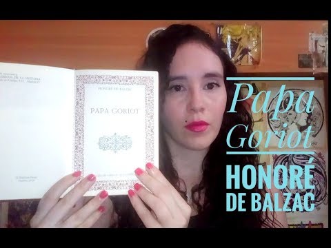 Papa Goriot - Honoré de Balzac