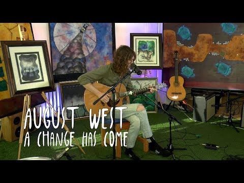GARDEN SESSIONS: August West - A Change Has Come November 9th, 2019 underwater Sunshine Festival