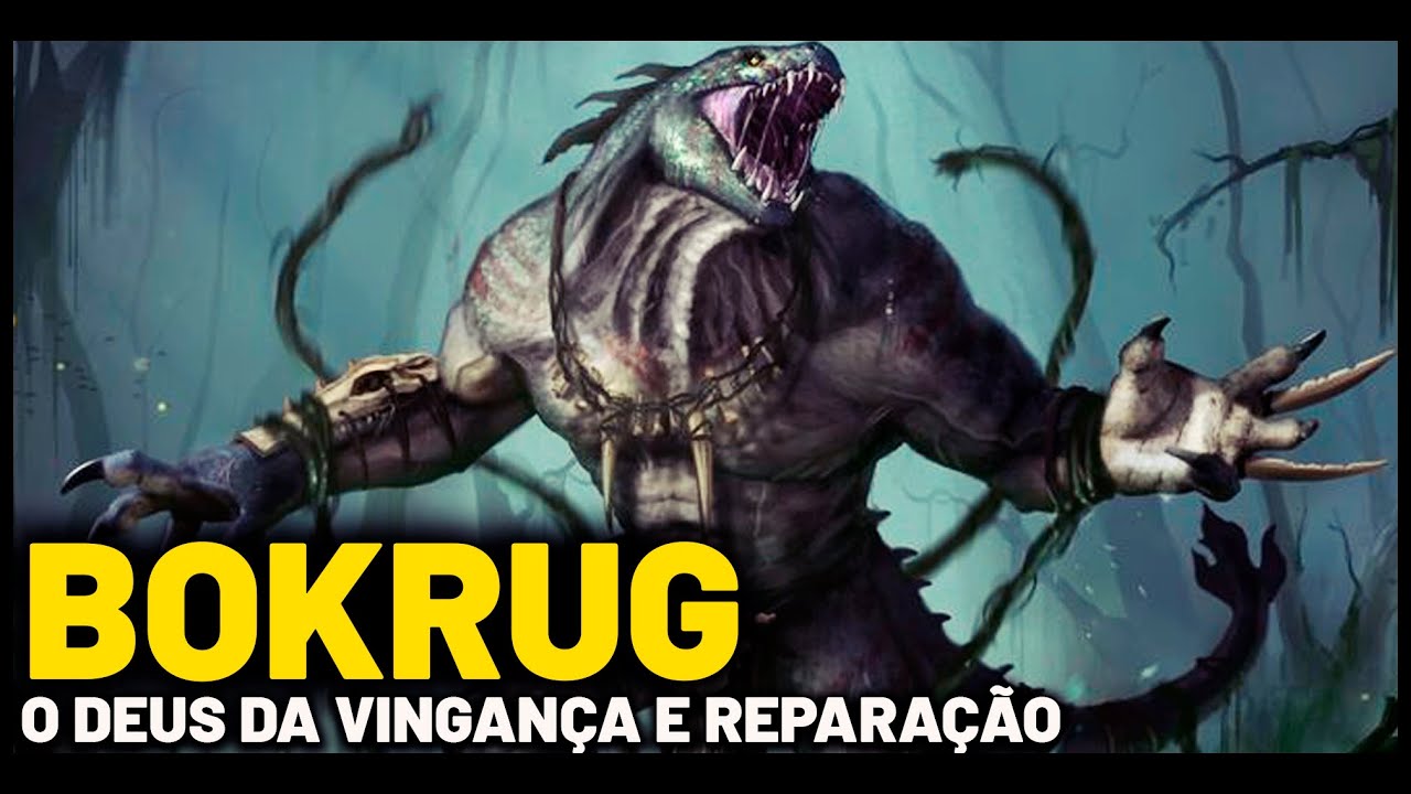 BOKRUG: O DEUS DA VINGANÇA E REPARAÇÃO