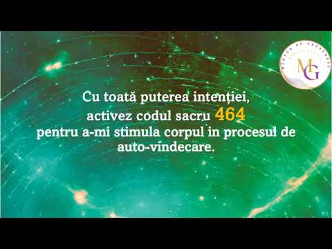 Codul sacru 464 - Auto-vindecare (stimularea capacitații)