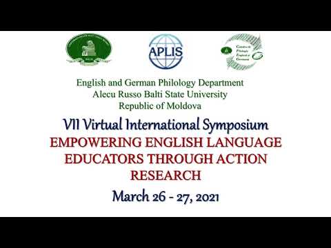 VII International Spring Symposium on Action Research in Language Education, USARB, Balti, Moldova