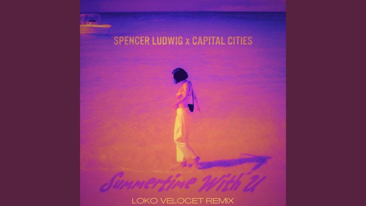 Summertime With U (Loko Velocet Remix)