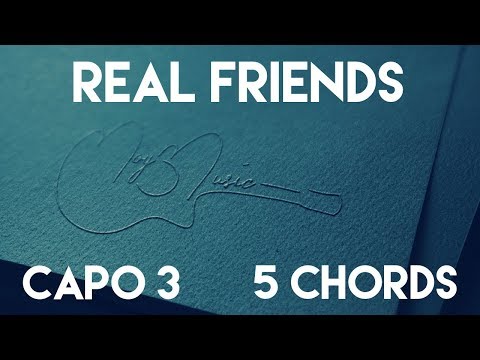 How To Play Real Friends by Camila Cabello | Capo 3 (5 Chords) Guitar Lesson