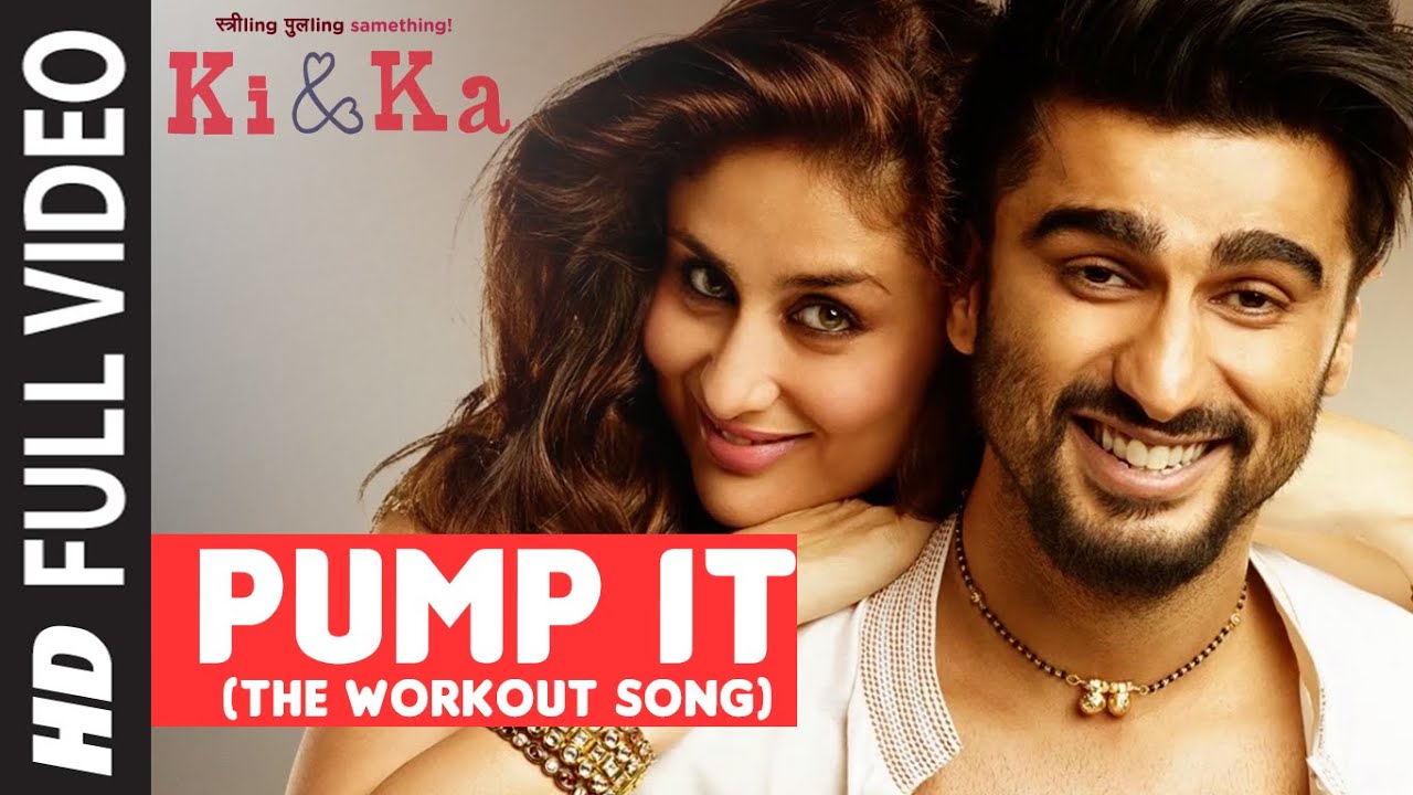 Pump It Lyrics | Ki and Ka | Arjun Kapoor, Kareena Kapoor | Meet Bros Anjjan, Yash Narvekar | Meet Bros Anjjan