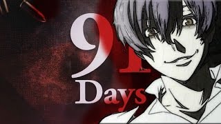 |AMV| 91 Days - Thousand Foot Krutch - Complicate You