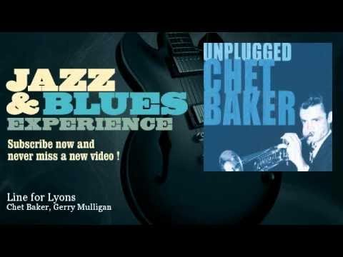 Chet Baker, Gerry Mulligan - Line for Lyons