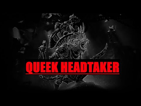 4. THE GREAT WARLORD QUEEK HEADTAKER (WARHAMMER FANTASY LORE) FandomWiki[AUDIOBOOK]