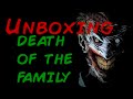 Unboxing Batman Vol. 3 Death of the Family Español ...