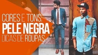 #DicasMM - Cores de Roupas para a Pele Negra