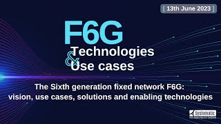 [REPLAY] F6G technologies and use-cases