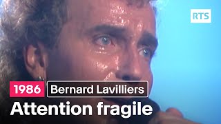 Bernard Lavilliers - Attention fragile (1986)