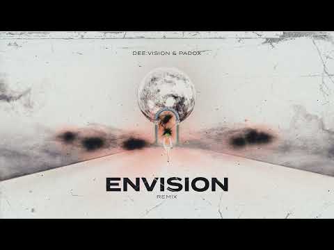 DEE:VISION & PADOX  - Envision