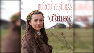 Burcu Yeşilbaş - Ayvaz Güzellemesi (Official Audio)