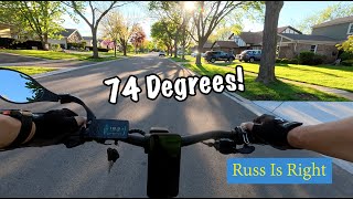 Taking An Early Evening Ride at 74 Degrees!