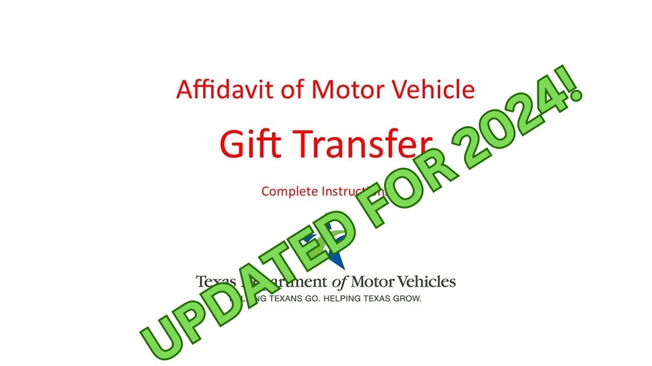 Texas Affidavit of Motor Vehicle Gift Transfer - Give your car to a family member and only pay $10