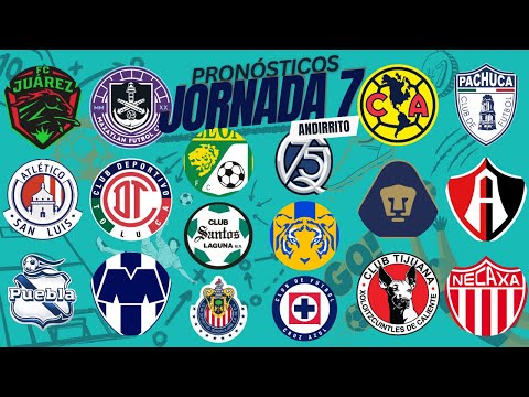 Pronósticos Jornada 7 Liga MX - APERTURA 2025