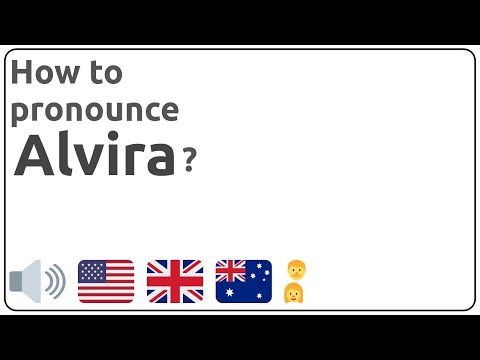 How to pronounce Alvira in english?