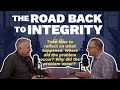 The Road Back to Integrity (Maxwell Leadership Executive Podcast)