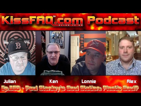 KissFAQ Podcast Ep.350 - Paul Stanley's Soul Station: Plastic Soul?