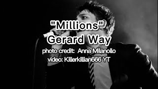 Millions Lyrics - Gerard Way