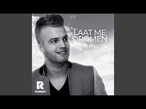 Laat Me Dromen